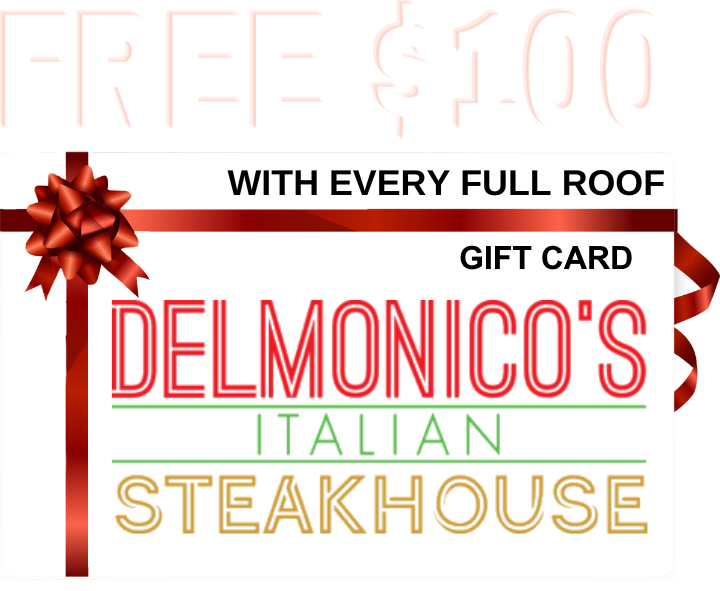 delmonico's gift card with every full roof